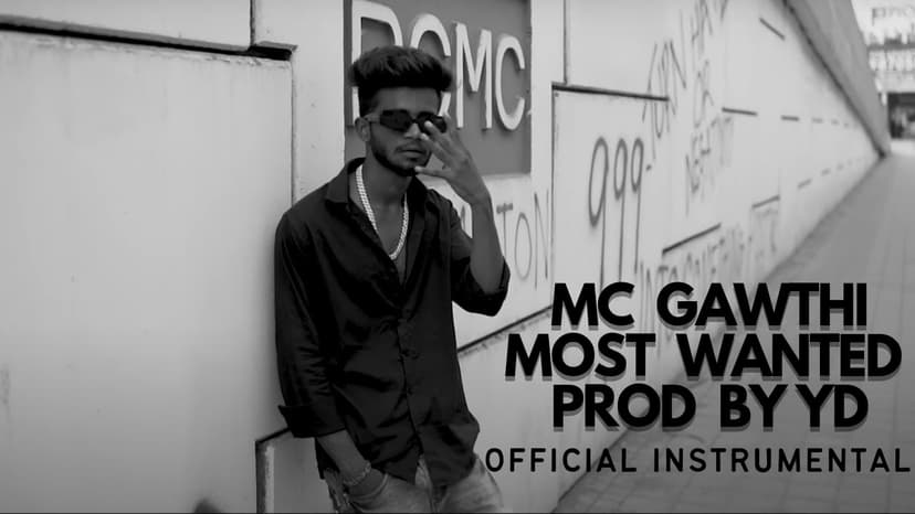 MOST WANTED | MC GAWTHI 